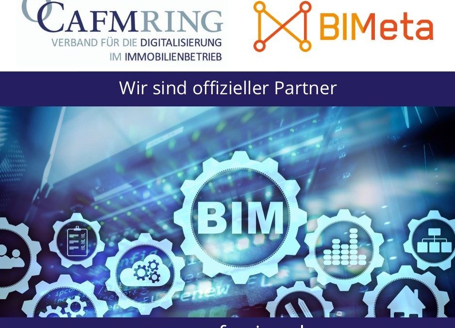 CAFM Ring ist Partner der Initiative BIMeta