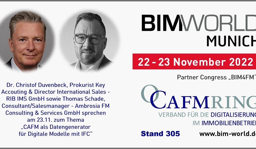 Dr. Christof Duvenbeck und Thomas Schade sprechen auf dem Partnerkongress „BIM4FM“ zum Thema „CAFM als Datengenerator für Digitale Modelle mit IFC ”