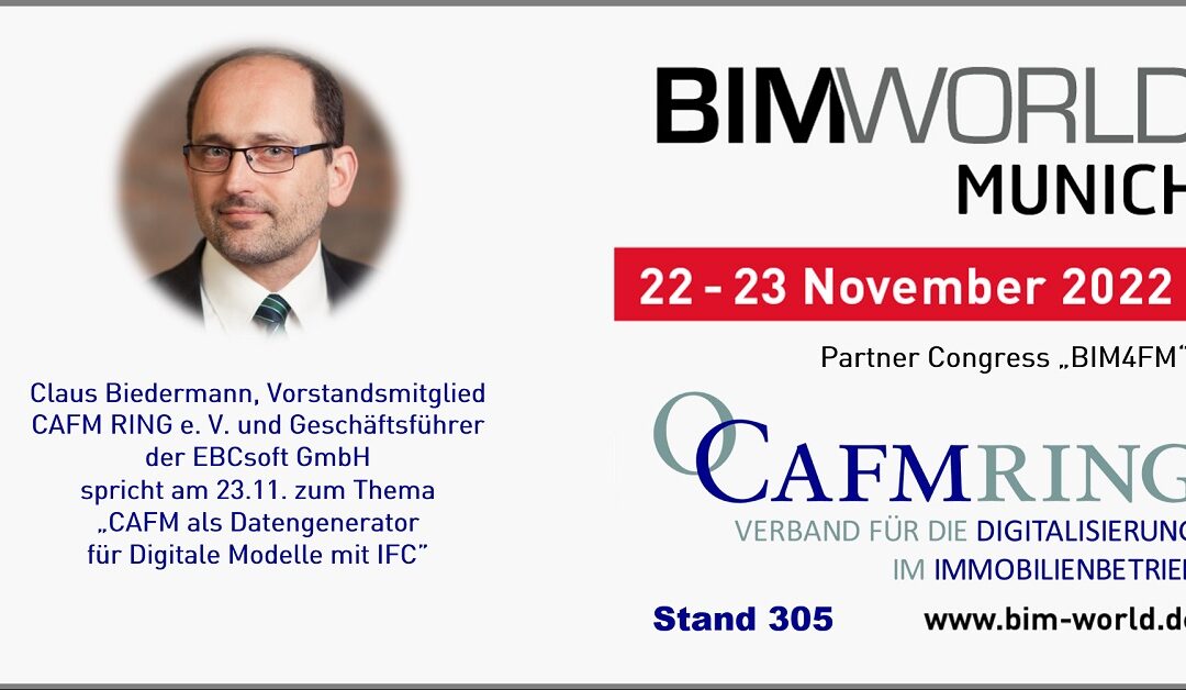 Claus Biedermann spricht auf dem Partnerkongress „BIM4FM“ zum Thema „CAFM als Datengenerator für Digitale Modelle mit IFC”