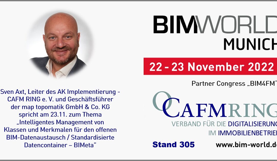 Sven Axt spricht auf dem Partnerkongress „BIM4FM“ zum Thema „Intelligentes Management von Klassen und Merkmalen für den offenen BIM-Datenaustausch, Standardisierte Datencontainer – BIMeta”