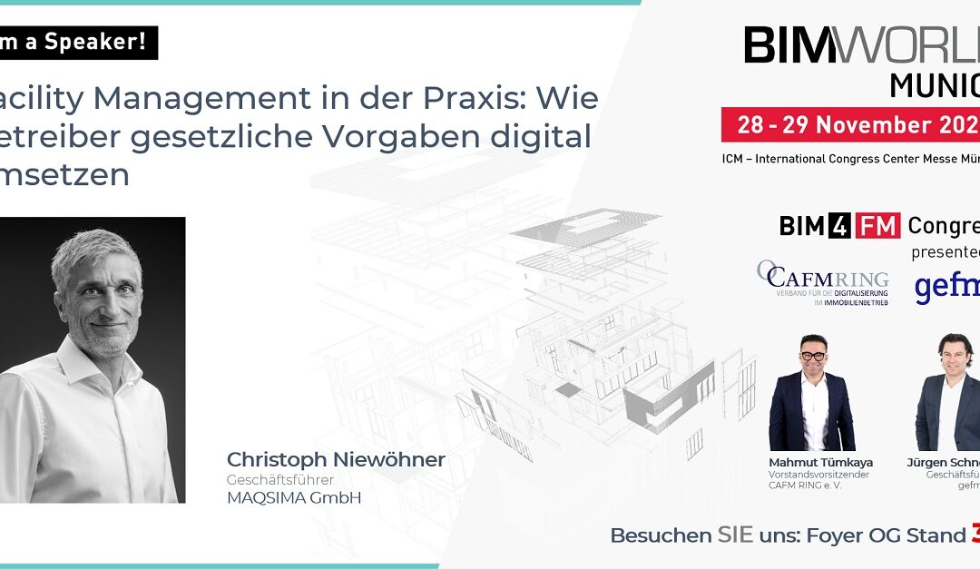 Christoph Niewöhner spricht auf dem „BIM4FM“ Kongress zum Thema „Facility Management in der Praxis: Wie Betreiber gesetzliche Vorgaben digital umsetzen“